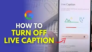 How To Turn Off Live Caption On Android (Google Pixel 9)