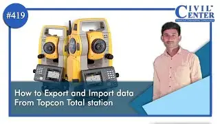 How to export and Import data from Topcon Total station