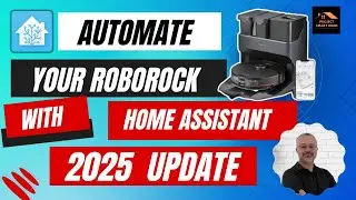 Automate Your Roborock S7 MaxV Ultra in Home Assistant (2025 Update)