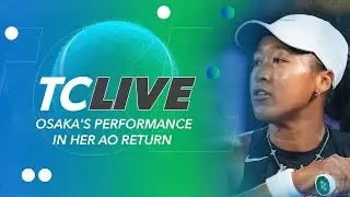 Grading Naomi Osakas Performance in Her AO Return | Tennis Channel Live