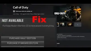 Fix Call of Duty Error Not Available Purchase Game To Have Access On Xbox App (Game Pass PC)