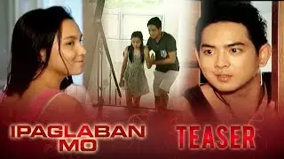 Ang Mundong Winasak Mo June 27, 2015 | Ipaglaban Mo Teaser