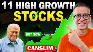 11 HIGH GROWTH Stocks using CANSLIM Method - Time to Add? Rahul Jain Analysis #stockmarket #invest