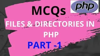 MCQs on Files and directories in php|MCQ on PHP|Advanced Web technology | Online Exam questions