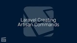 Laravel Creating Artisan Commands, Part 2: Making our First Command