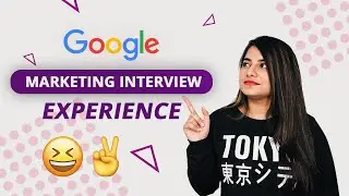 My Google Interview Experience | Campaign Manager Interview Questions | Google Hiring process