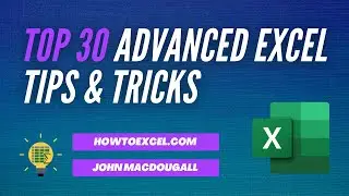 ☑️ Top 30 Advanced Excel Tips and Tricks