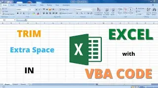 Add VBA Code Macro For TRIM Function in Excel || Remove Extra Space in Excel with VBA Code Macro