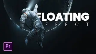 Make OBJECT FLOAT in Premiere Pro