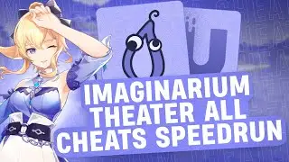 IMAGINARIUM THEATER | Akebi & Unicore SpeedRun | Private Hack