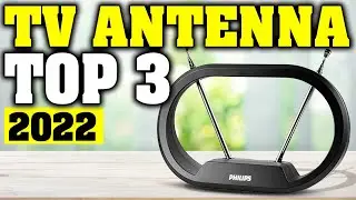 TOP 3: Best TV Antennas 2022