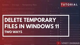 How to Delete Temporary Files in Windows 11 - Dell | HP | Other Laptops