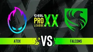 ATOX vs. Falcons - ESL Pro League Season 20 - Group D