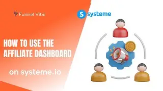 How To Use The Affiliate Dashboard On Systeme.io (Systeme Tutorial)