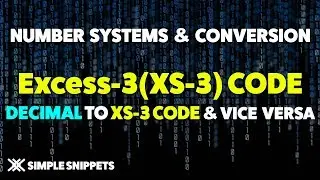 Excess-3 Code | XS-3 Code | Decimal to Excess3 conversion & Excess3 to Decimal conversion