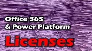 Licensing?? | The Power Platform on Office 365