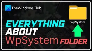 What is WpSystem folder? Is it safe to delete it?