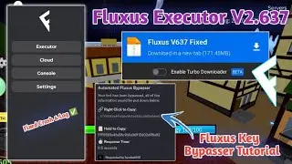 [Roblox] Fluxus Executor V2.637 New Update & Fluxus Key Bypasser(Keyless) | Tutorial & Showcase