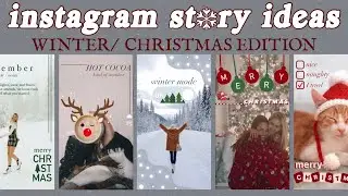 6 Creative Instagram Story Ideas for Christmas/Winter + GIFS