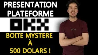 Boite mystère jusqu'à 500 dollars sur OKX - Présentation de cet exchange à fort potentiel en 2022