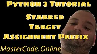 How To Use Starred Target Assignment Prefix In Python 3