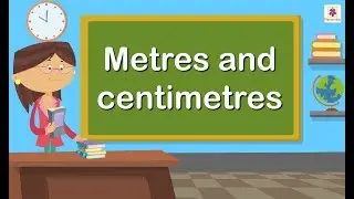 Metres and Centimetres as Decimals | Mathematics Grade 4 | Periwinkle