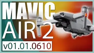 DJI Mavic Air 2 Firmware Update v01.01.0610