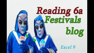 Excel 9 grade  Module 6a Reading 6a Festivals blog