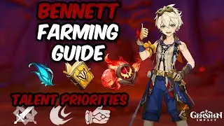 Complete Bennett Farming Guide | Talent Priorities | Genshin Impact 2.3 Rerun Banners