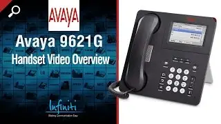 Avaya 9621G Handset Video Overview [Infiniti Telecommunications]