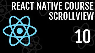 ScrollViews In React Native | React Native Course #10