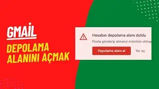 GMAİL DEPOLAMA ALANI NASIL AÇILIR? GMAİL DEPOLAMA ALANIM DOLDU SORUNU ÇÖZÜMÜ
