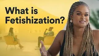 What is fetishization? It's sexual harassment when it's non-consensual and is banned on Bumble.