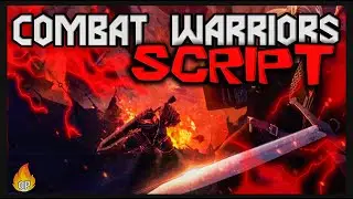BEST | Combat Warriors Script [2023] OP Scripts