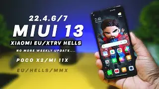 Xiaomi Eu / MIUI XTRV Hells 22.4.7 Review Ft Pooc X2, Mi 11x, Bad News for Weekly Users | HINDI