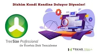 Diskim Kendi Kendine Doluyor Diyenler? Disk Temizleme Ücretsiz!