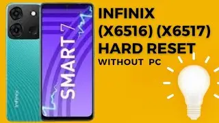 Infinix Smart 7 HD Hard Reset | Infinix X6516 X6517 Hard Reset | Screen Lock Unlock By TechHouseFrp