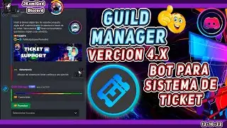 🟣 Guild Manager V 4.x - Bot para Sistema de Ticket 💠 Discord 📡 JKamiGod
