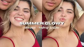SUMMER ✨glowy✨ skincare & makeup routine | full face, winged eyeliner, liquid products | laur♡ |