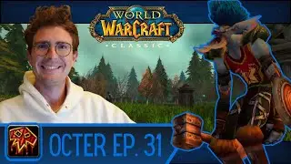 WoW Classic Era Elemental Shaman - Octer the Troll - Episode 31 - Let's Play