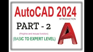 AutoCAD BASIC TO ADVANCE TUTORIAL PART 2