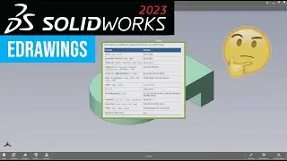 SOLIDWORKS 2023 Top Enhancements in eDrawings