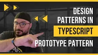 PROTOTYPE PATTERN - DESIGN PATTERNS IN TYPESCRIPT