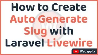 How to Create Auto Generate Slug With Laravel Livewire | How to Install Livewire in Laravel 10