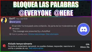 Cómo bloquear las palabras @here  @everyone