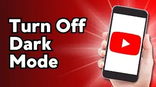 How To Turn Off Dark Mode on YouTube in Mobile