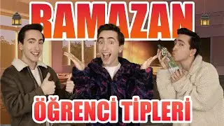 Ramazan Ayında Öğrenci Tipleri