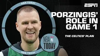 The Celtics' plan for Kristaps Porzingis in Game 1 of the Finals | NBA Today