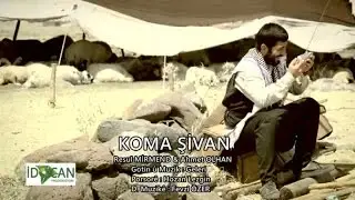 Resul MİRMENd Ft. Ahmet OLHAN - Koma Şivan (Official Video)
