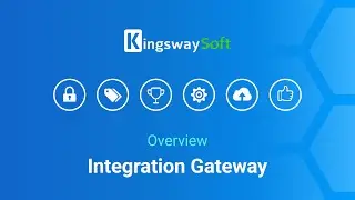 KingswaySoft Integration Gateway - Overview